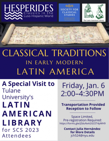 Flyer for a special visit to Tulane University's Latin American library for SCS attendees, Friday January 6, 2-4.30pm, blue, white and grey showing image of manuscript