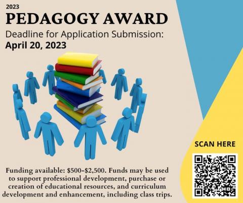 Pedagogy Award flyer showing stack of multi-colored books and blue stick figures. QR code included. Deadline of April 20, 2023.