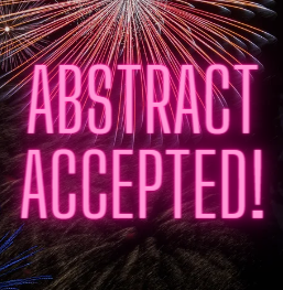 "Abstract Accepted!" in pink writing with fireworks