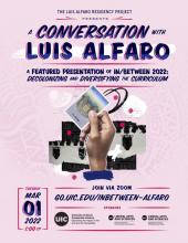 A pink flyer titled "A Conversation with Luis Alfaro." Shows a hand holding up an illustration of a theater, with images of theater lights behind it.